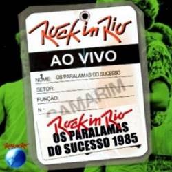 Paralamas Do Sucesso : Rock in Rio 1985